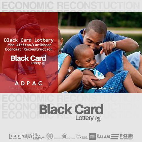 Black Card Lottery the African/Caribbean Economic Reconstruction 